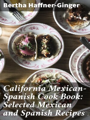 cover image of California Mexican-Spanish Cook Book